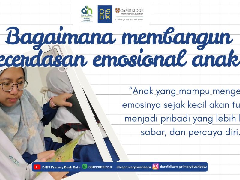 Bagaimana membangun kecerdasan emosional anak?