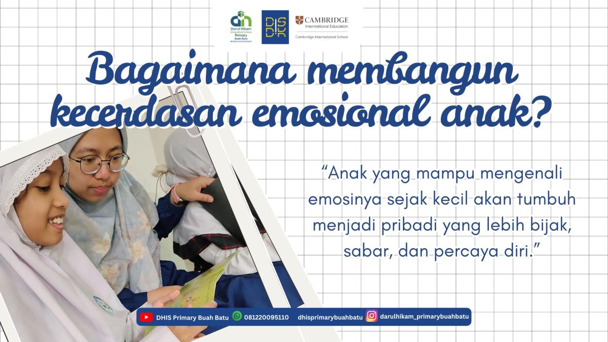 Bagaimana membangun kecerdasan emosional anak?